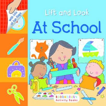 Board book Lift and Look: At School Book
