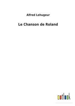 Paperback Le Chanson de Roland [French] Book