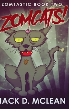 Hardcover Zomcats!: Large Print Hardcover Edition [Large Print] Book