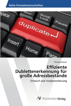 Paperback Effiziente Dublettenerkennung für große Adressbestände [German] Book