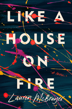 Hardcover Like a House on Fire Book