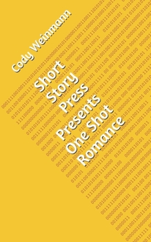 Paperback Short Story Press Presents One Shot Romance Book