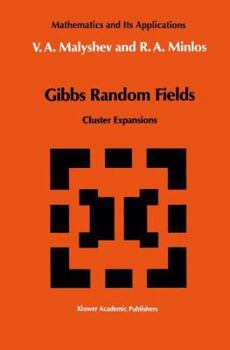 Paperback Gibbs Random Fields: Cluster Expansions Book