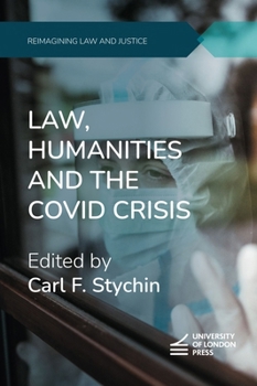 Paperback Law, Humanities and the COVID Crisis Book