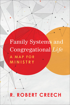 Paperback Family Systems and Congregational Life: A Map for Ministry Book