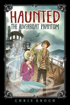 Paperback The Riverboat Phantom Book