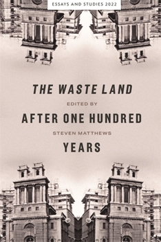 Hardcover The Waste Land After One Hundred Years Book