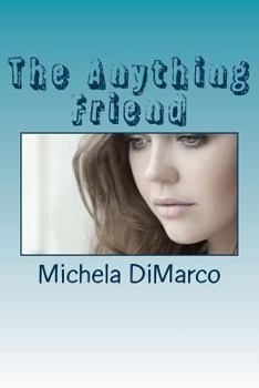 Paperback The Anything Friend Book