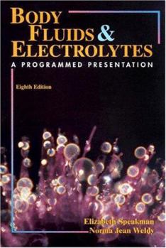 Paperback Body Fluids & Electrolytes: Body Fluids & Electrolytes Book