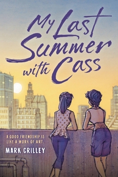 Paperback My Last Summer with Cass Book