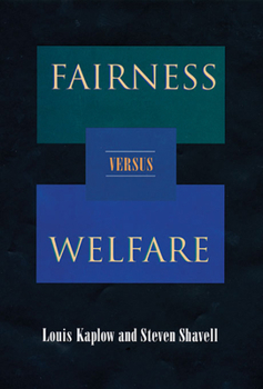 Paperback Fairness Versus Welfare Book