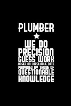Paperback Plumber. We do precision guess work. Based on unreliable data provided by those of questionable knowledge: Hangman Puzzles - Mini Game - Clever Kids - Book