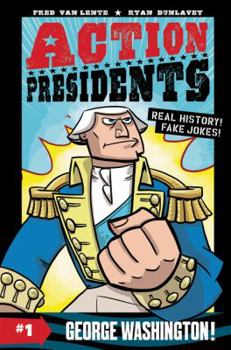 Hardcover Action Presidents: George Washington! Book