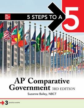 Paperback 5 Steps to a 5: AP Comparative Government and Politics, Third Edition Book