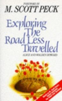 Paperback Exploring the "Road Less Travelled" (New-age S.) Book