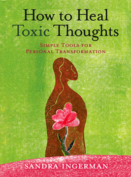 Paperback How to Heal Toxic Thoughts Book