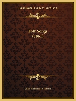 Paperback Folk Songs (1861) Book