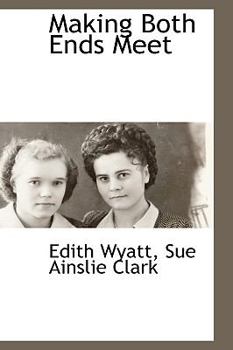 Paperback Making Both Ends Meet [Large Print] Book