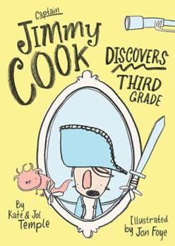 Paperback Captain Jimmy Cook Discovers Third Grade Book