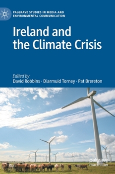 Hardcover Ireland and the Climate Crisis Book