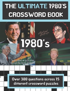 Paperback The ultimate 1980's crossword book: Perfect gift for anyone who is nostalgic about the 80's | A4 Book