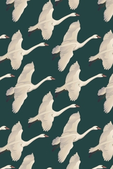 Notes: Swans / Medium Size Notebook with Lined Interior, Page Number and Daily Entry Ideal for Organization, Taking Notes, Journal, Diary, Daily Planner