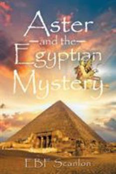 Paperback Aster and the Egyptian Mystery Book