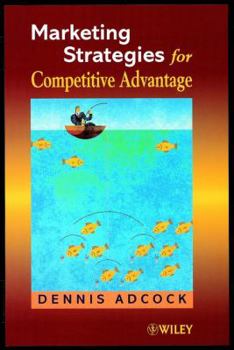 Paperback Marketing Strategies for Competitive Advantage Book