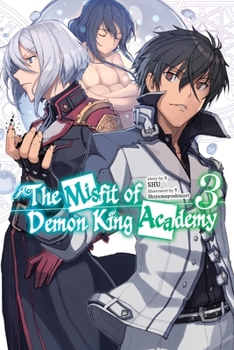 Paperback The Misfit of Demon King Academy, Vol. 3 (Light Novel) Book