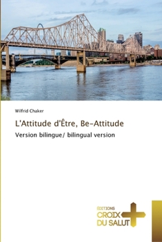 Paperback L'Attitude d'Être, Be-Attitude Book