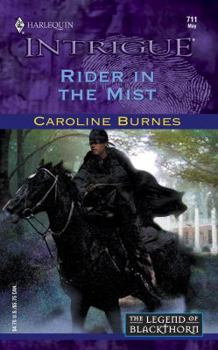 Rider in the Mist - Book #1 of the Legend of Blackthorn
