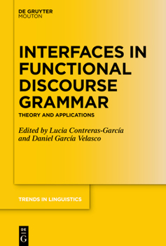 Hardcover Interfaces in Functional Discourse Grammar: Theory and Applications Book