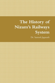 Paperback The History of Nizam's Railways System [Hindi] Book