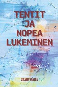 Paperback Tentit Ja Nopea Lukeminen [Finnish] Book