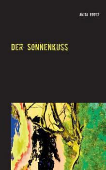 Paperback Der Sonnenkuss: Erotik-Thriller [German] Book