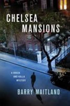 Chelsea Mansions: A Brock and Kolla Mystery - Book #11 of the Brock & Kolla
