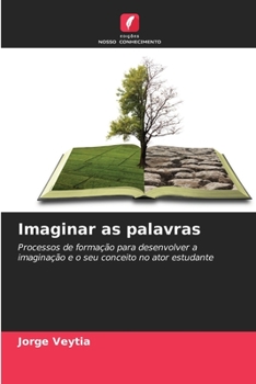 Paperback Imaginar as palavras [Portuguese] Book