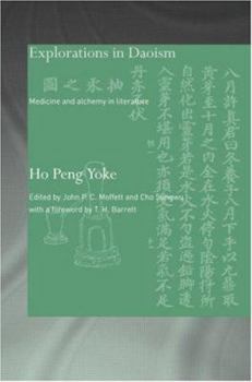 Hardcover Explorations in Daoism: Medicine and Alchemy in Literature Book