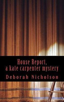 Paperback House Report, a kate carpenter mystery Book