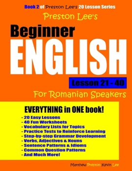 Paperback Preston Lee's Beginner English Lesson 21 - 40 For Romanian Speakers Book