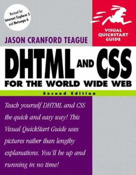 Paperback DHTML and CSS for the World Wide Web: Visual QuickStart Guide Book