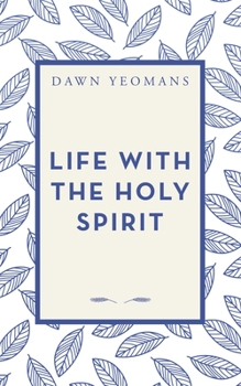 Paperback Life with the Holy Spirit Book