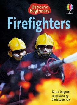 Firefighters (Usborne Beginners, Level 1) - Book  of the Beginners Series