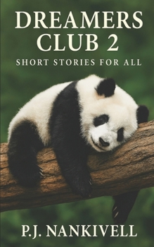 Dreamers Club 2: Short Stories for all
