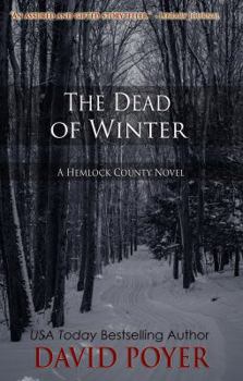 The Dead Of Winter - Book #1 of the Hemlock County