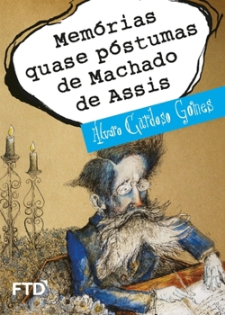 Paperback Memorias quase póstumas de Machado de Assis [Portuguese] Book