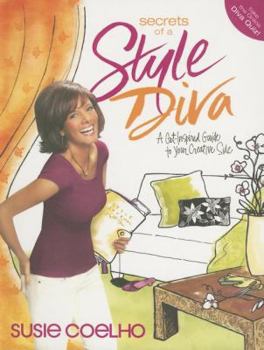 Paperback Secrets of a Style Diva: A Get-Inspired Guide to Your Creative Side Book
