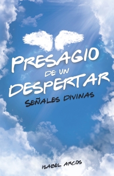 Paperback Presagio de un Despertar: Señales Divinas [Spanish] Book
