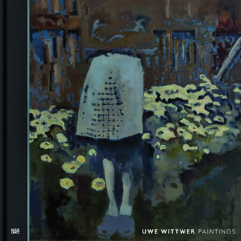 Hardcover Uwe Wittwer: Paintings Book
