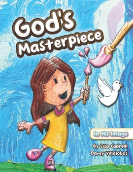 Paperback God's Masterpiece: A Christian Children's Book